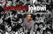 Presiden Jokowi: Harapan Baru Indonesia